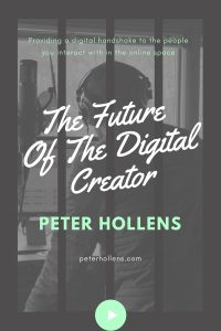 The Future Of The Digital Creator