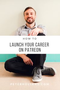 How To Launch Your Career On Patreon-2