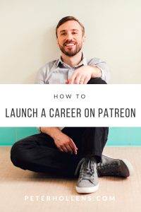 How To Launch Your Career On Patreon-3