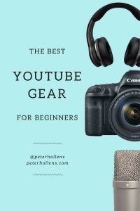 The Best Youtube Gear for Beginners, Youtube Gear, Youtube Camera, Youtube Headphones,